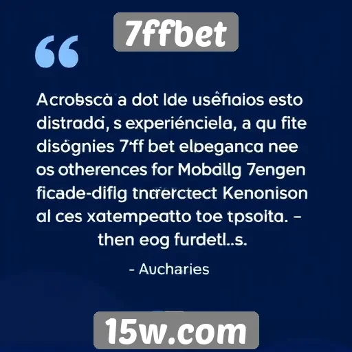 Feedback de usuários sobre a experiência na 7ffbet